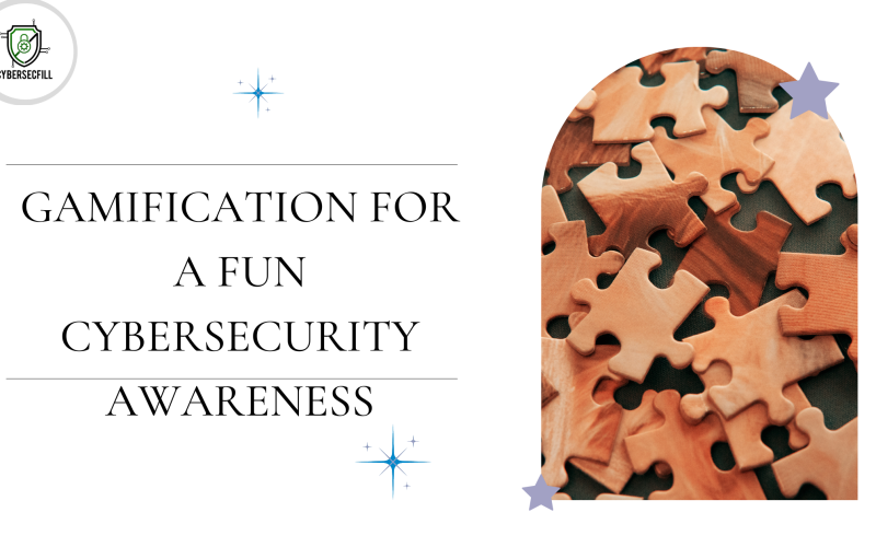 Cybersecurity Awareness using gamification